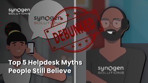 Top 5 IT Help Desk Myths People Still Believe
