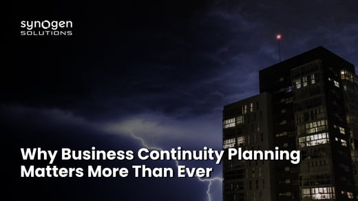 Why Business Continuity Planning Matters More Than Ever